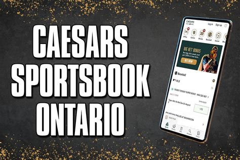 caesars sportsbook ontario|Caesars Sportsbook Ontario App .
